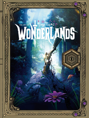 cover image of The Art of Tiny Tina's Wonderlands